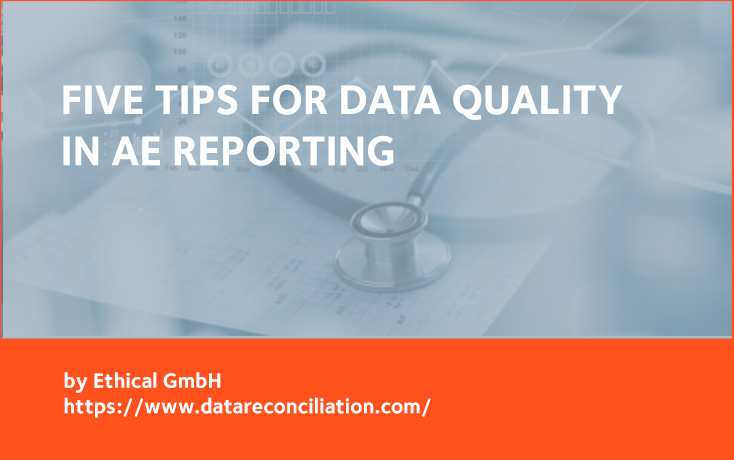 Five tips for data quality in AE reporting